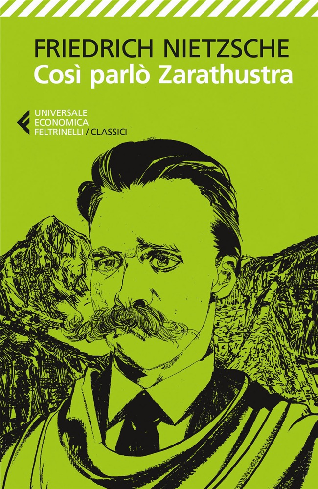 Così parlò Zarathustra di Friedrich Nietzsche