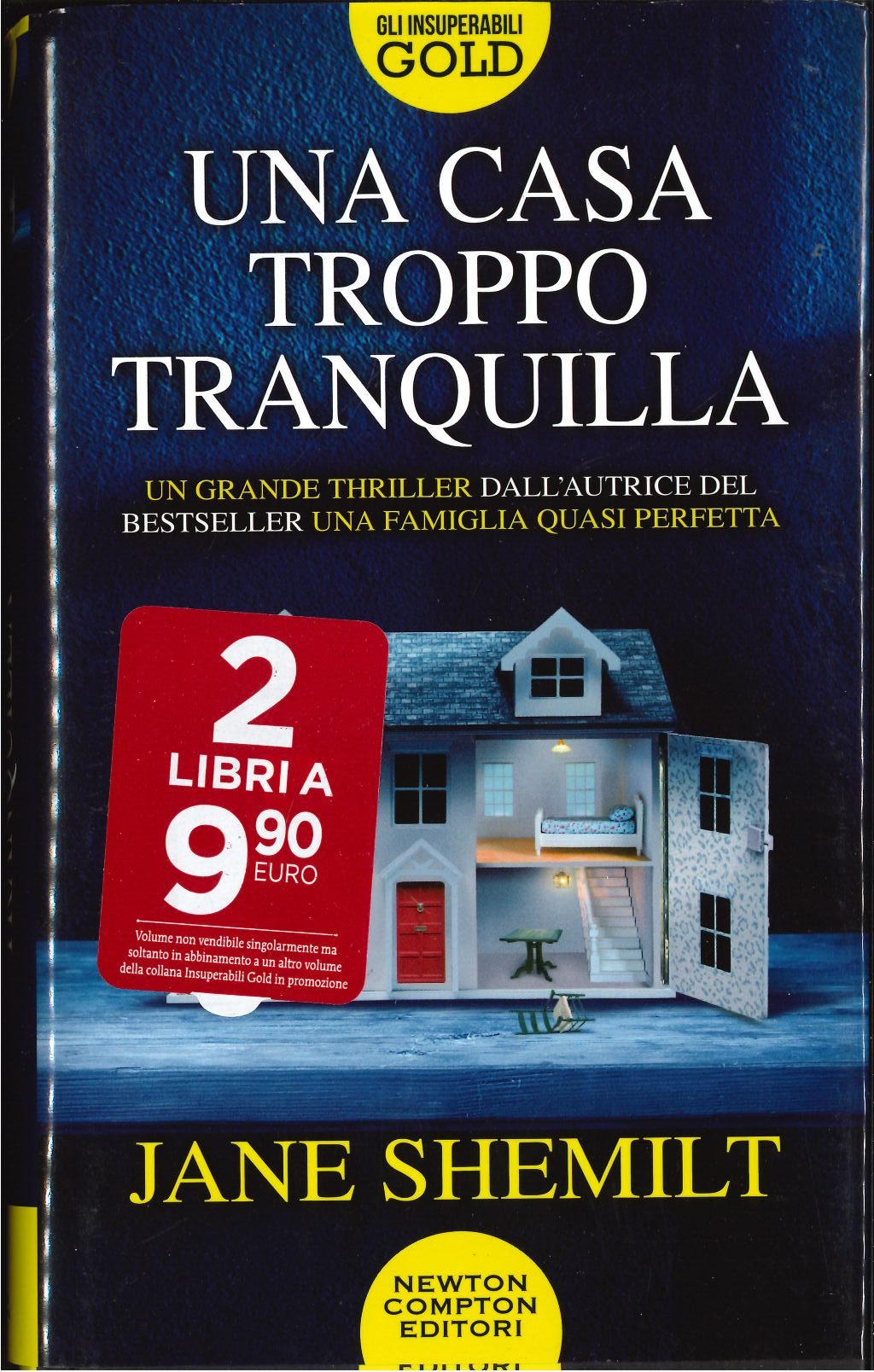  Una casa troppo tranquilla  (Jane Shemilt)