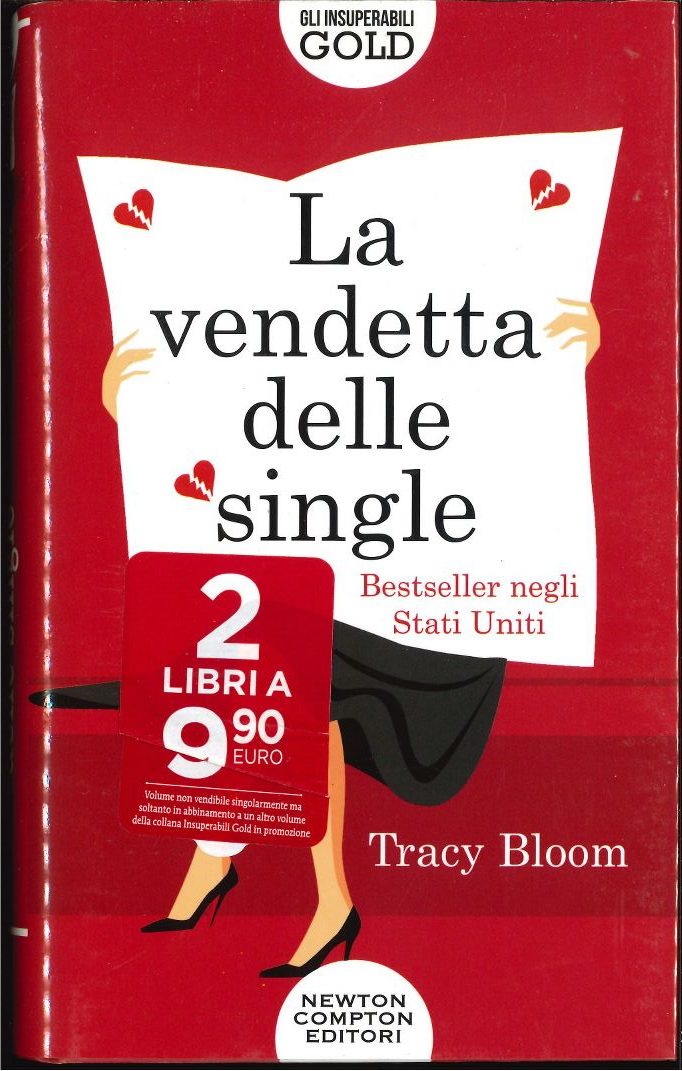 La vendetta delle single (Tracy Bloom)