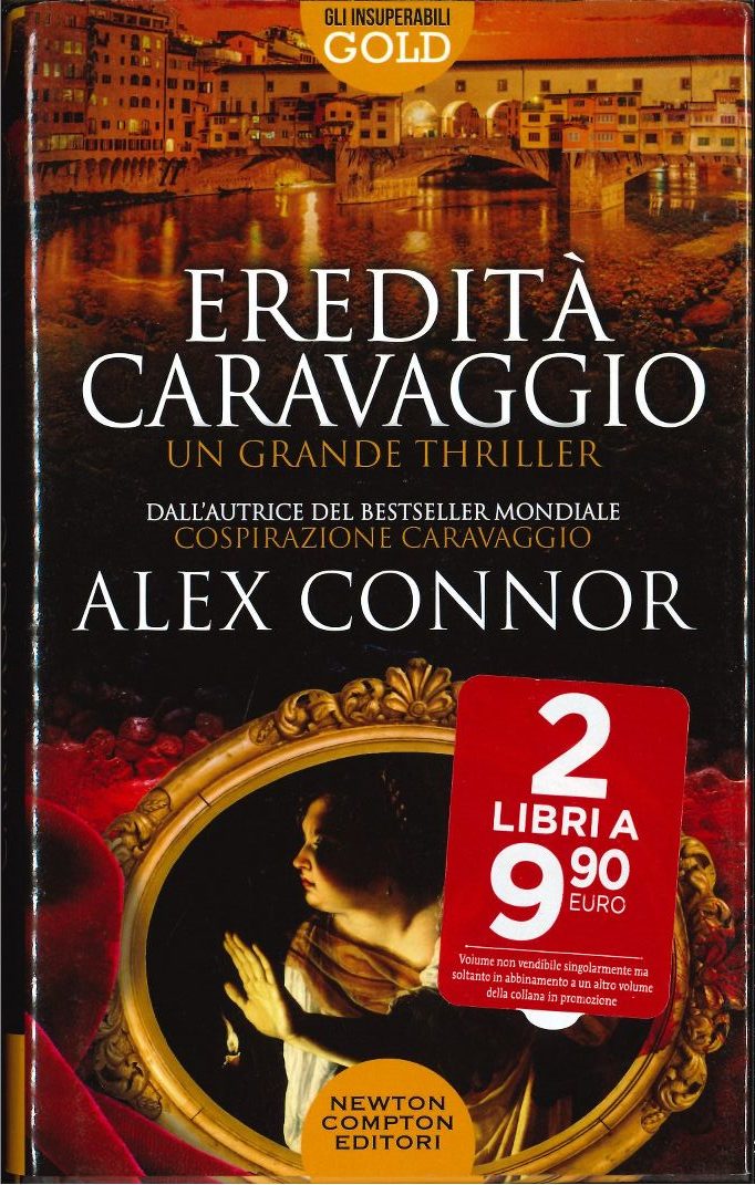 Eredità Caravaggio  (Alex Connor)