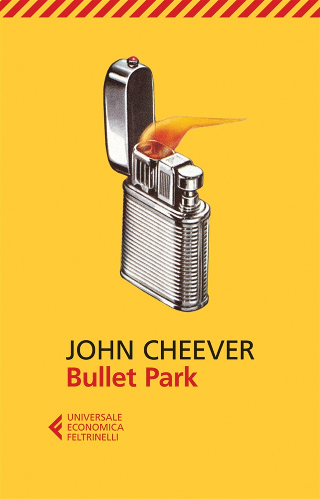 <b>Bullet Park </b><i>di John Cheever</i>