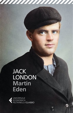 <b>Jack London</b><i> (Martin Eden)</i>