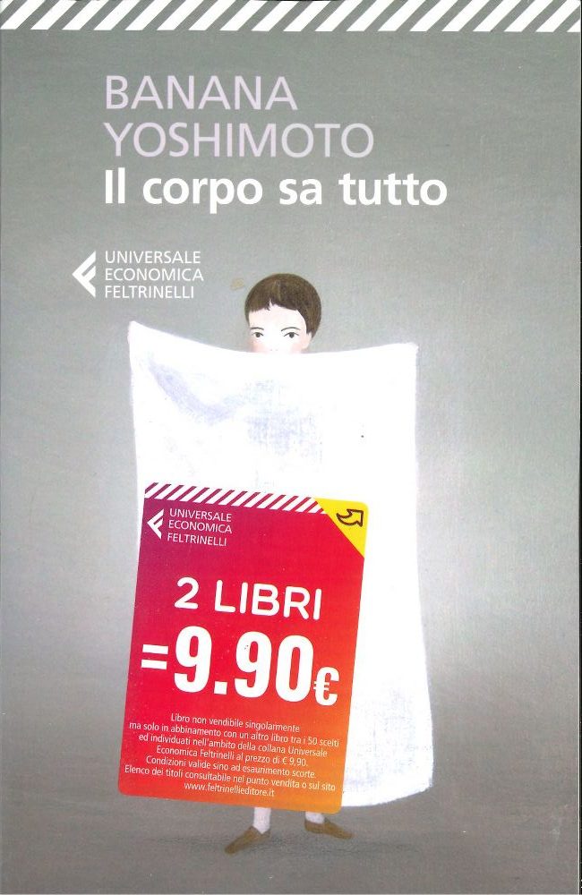 <b>Il corpo sa tutto</b><i> (Banana Yoshimoto)</i>