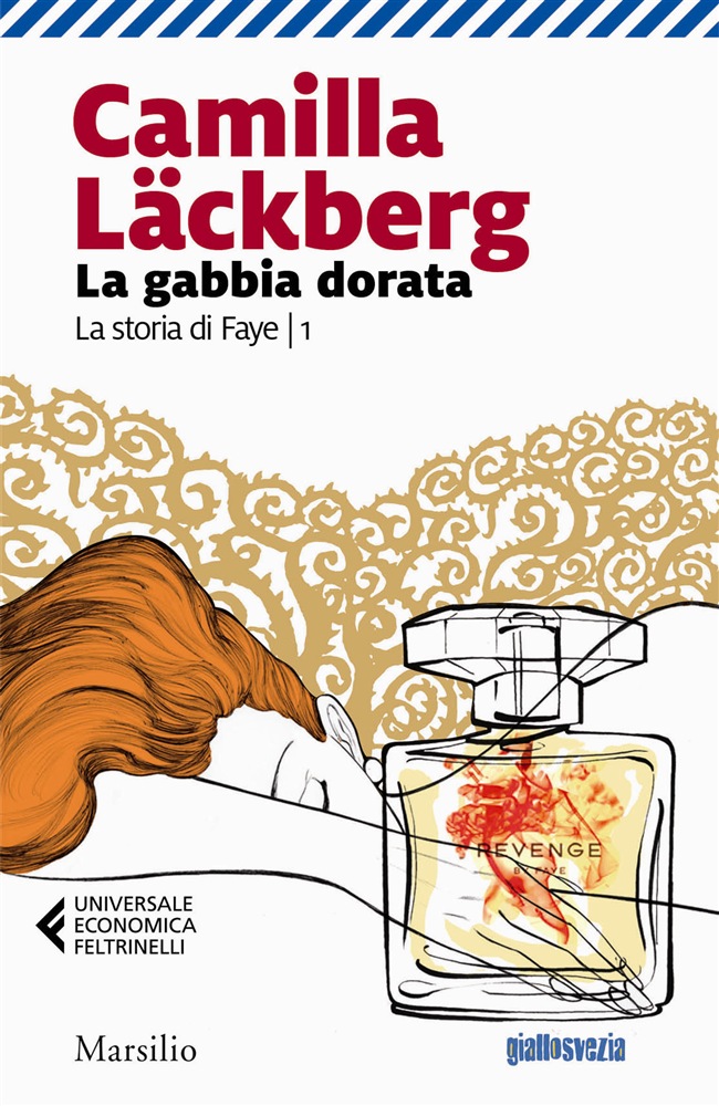 <b>La gabbia dorata </b><i> di Camilla Lackberg </i>