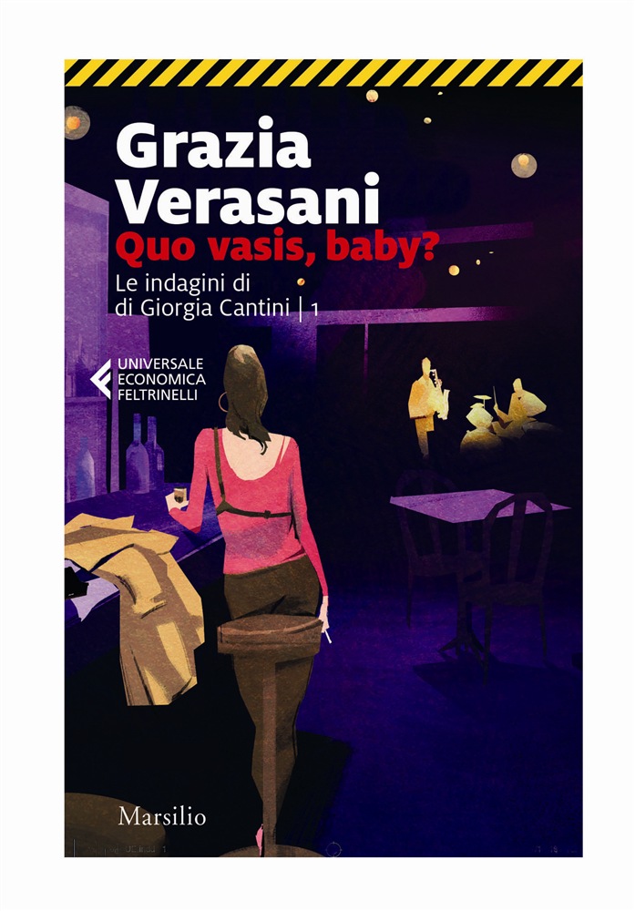 <b>Quo vadis, baby?</b><i> di Grazia Verasani</i>