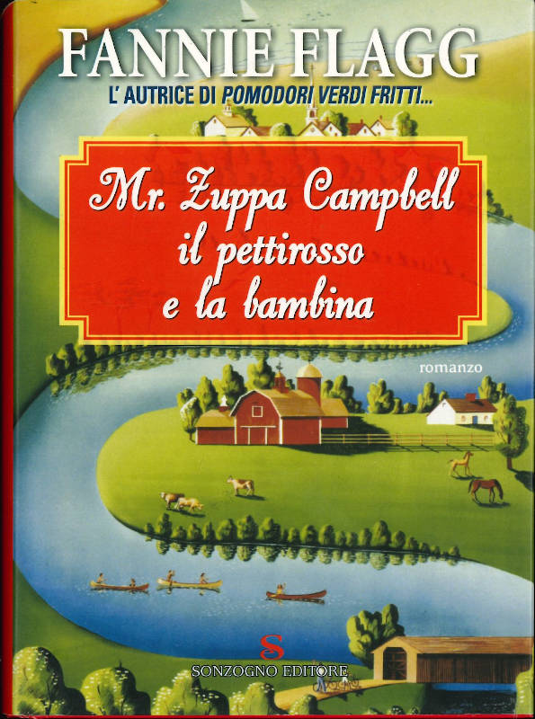 Mr. Zuppa Campbell il pettirosso e la bambina (Fannie Flagg)