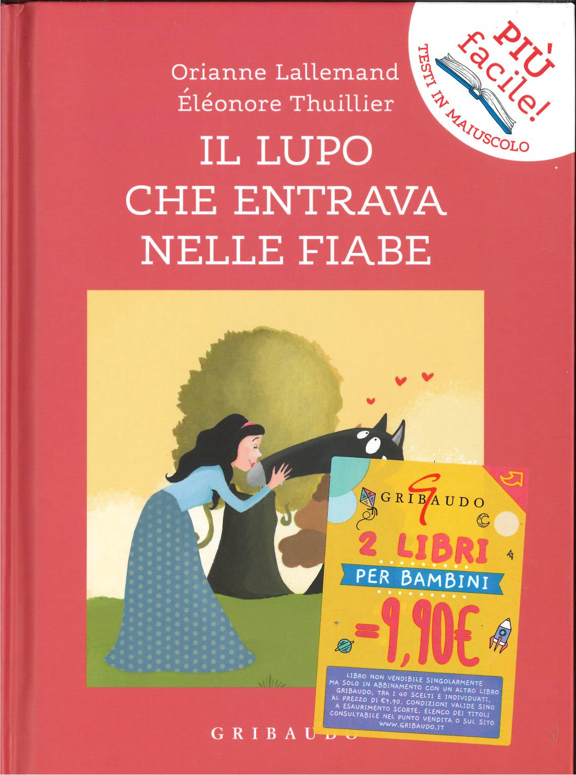 <b>Il lupo che entrava nelle fiabe</b><br><i>Orianne Lallemand <br> Eléonore Thuillier </i>