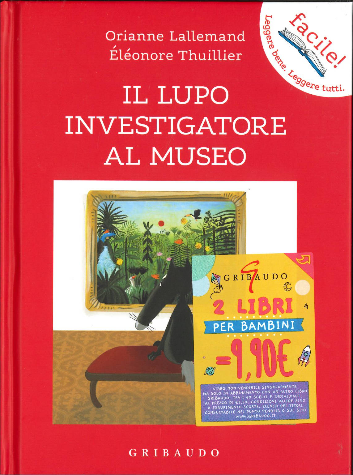 <b>Il lupo investigatore al museo</b><br><i>Orianne Lallemand <br> Eléonore Thuillier </i>