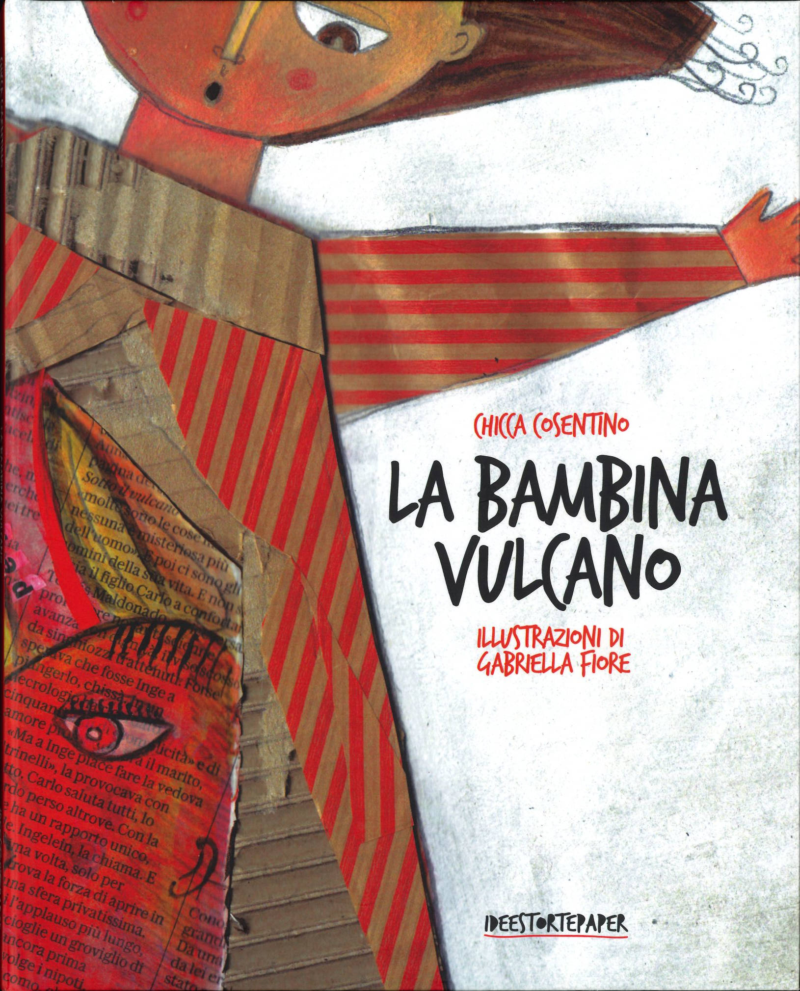 La Bambina Vulcano (Chicca Cosentino - Illustrazioni di Gabriella Fiore)