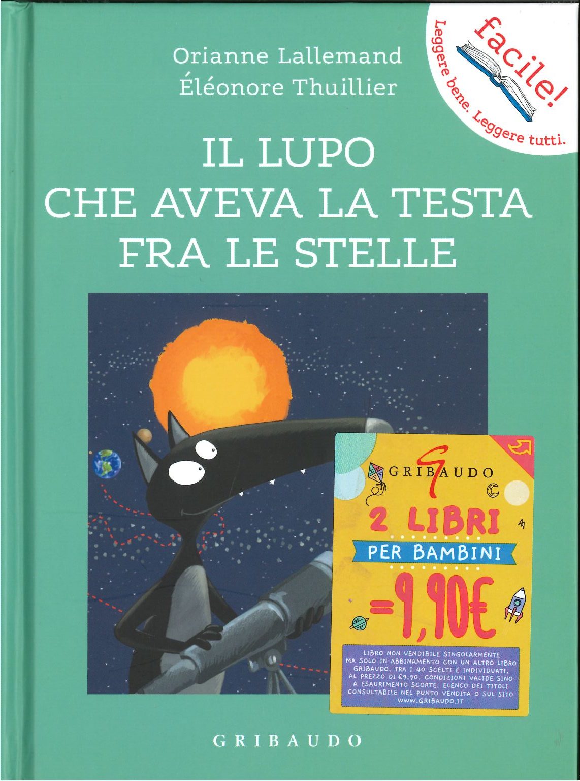 <b>Il lupo che aveva la testa fra le stelle</b><br><i>Orianne Lallemand <br> Eléonore Thuillier </i>